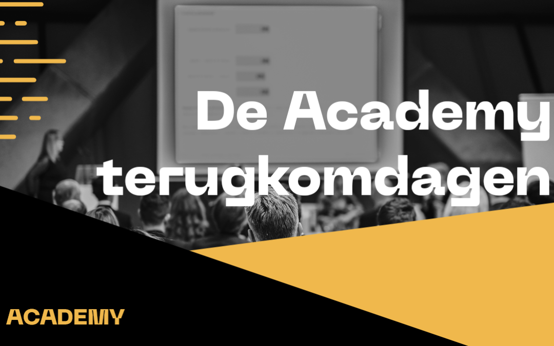 Nieuw! De Academy terugkomdagen!