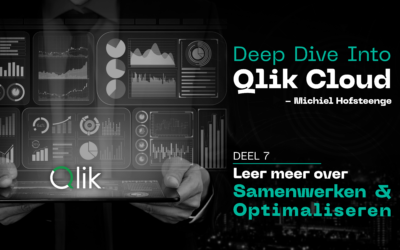 Deep Dive into Qlik Cloud en leer meer samenwerken en optimaliseren